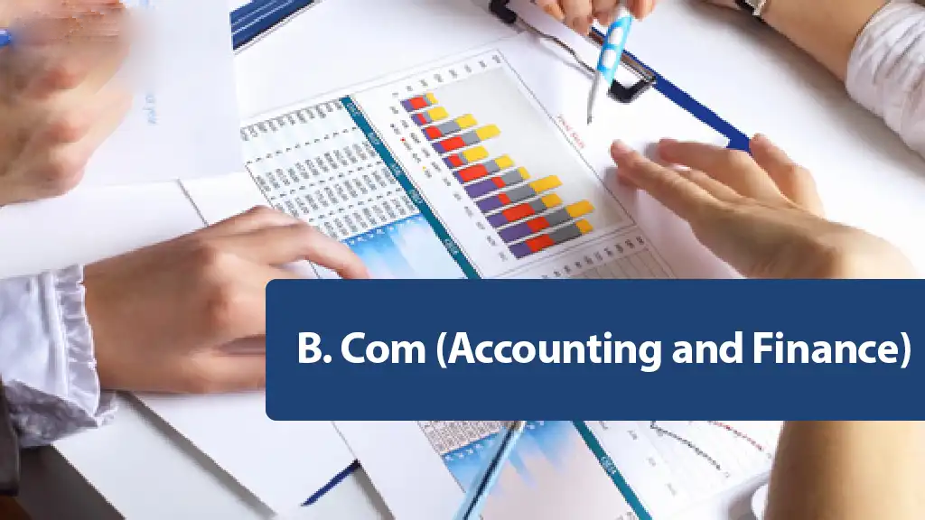 B.Com Accounting and Finance